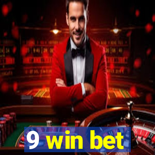 9 win bet